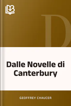 Dalle Novelle di Canterbury - Geoffrey Chaucer