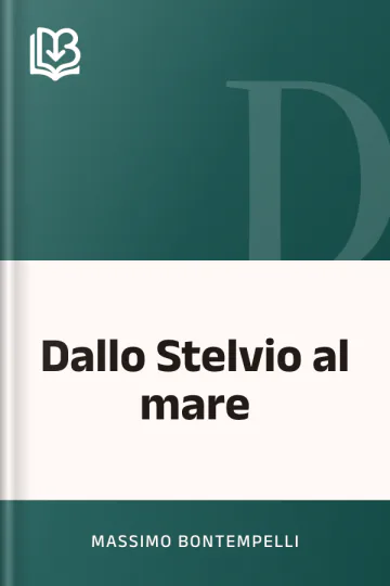 Dallo Stelvio al mare di Massimo Bontempelli, copertina del libro