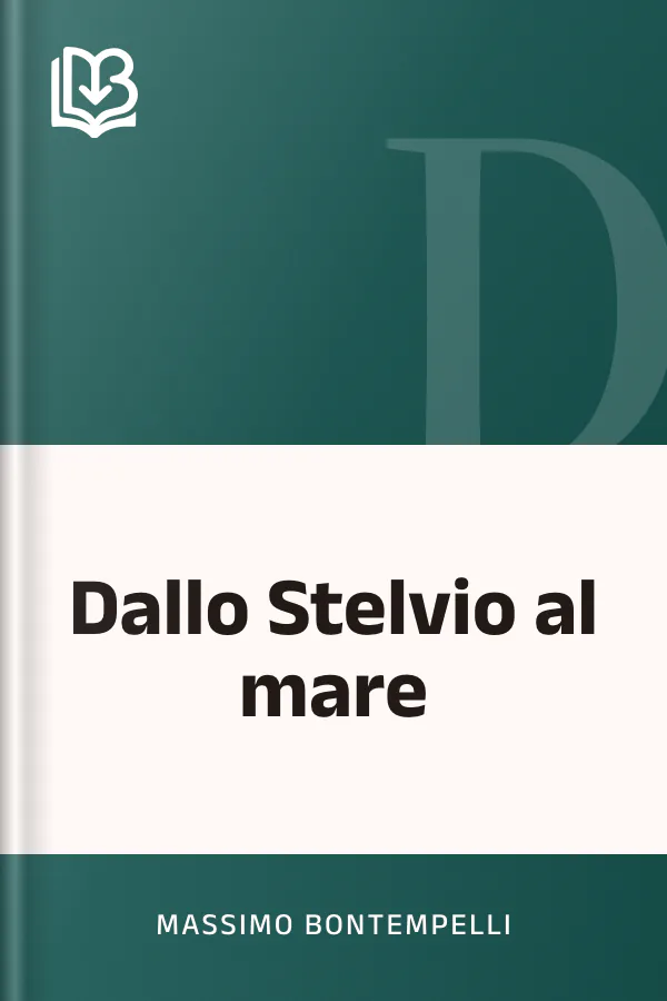 Dallo Stelvio al mare di Massimo Bontempelli, copertina del libro