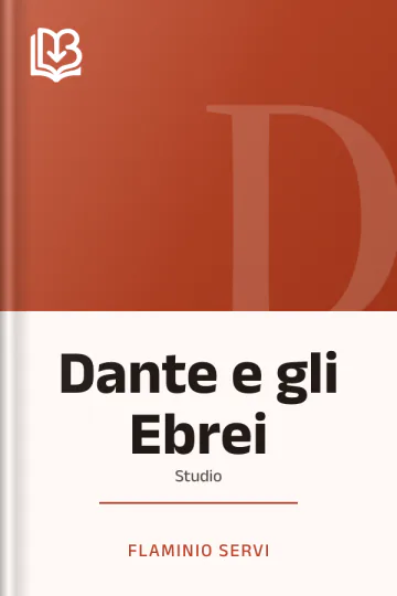 Dante e gli Ebrei di Flaminio Servi, copertina del libro