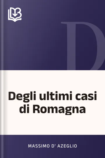 Degli ultimi casi di Romagna di Massimo d'Azeglio, copertina del libro