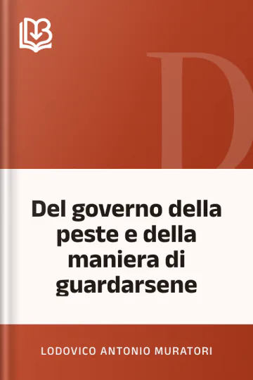 Del governo della peste e della maniera di guardarsene di Lodovico Antonio Muratori, copertina del libro