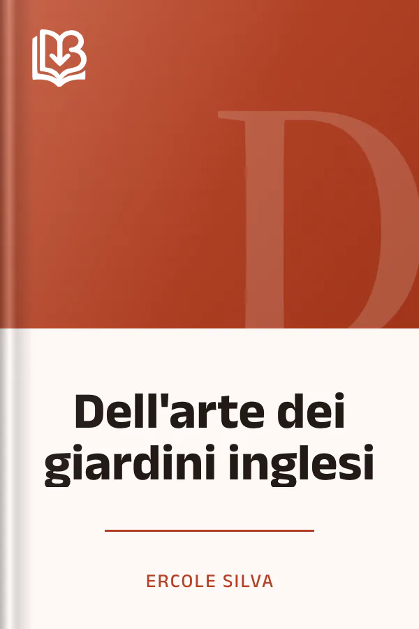 Dell'arte dei giardini inglesi di Ercole Silva, copertina del libro