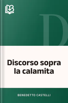 Discorso sopra la calamita - Benedetto Castelli