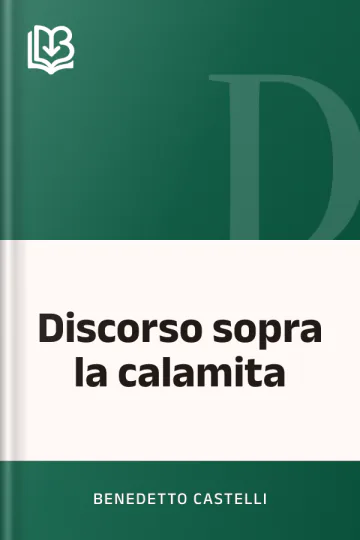 Discorso sopra la calamita di Benedetto Castelli, copertina del libro