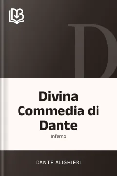 Divina Commedia di Dante - Dante Alighieri