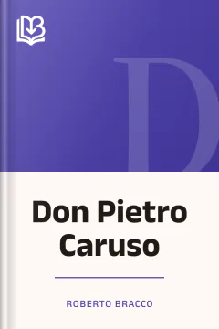 Don Pietro Caruso - Roberto Bracco