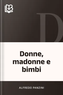 Donne, madonne e bimbi - Alfredo Panzini