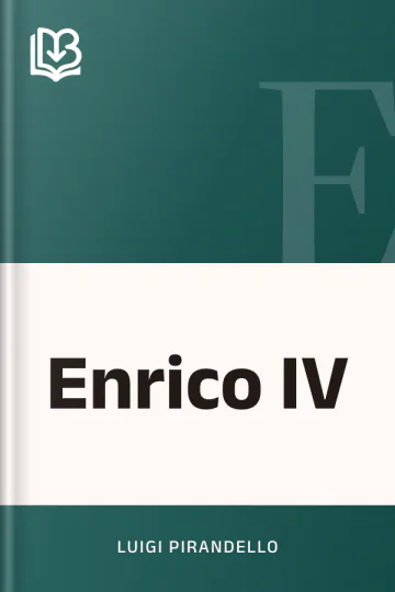 Enrico IV - Luigi Pirandello