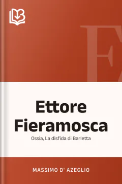 Ettore Fieramosca - Massimo d'Azeglio