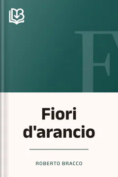 Fiori d'arancio - Roberto Bracco