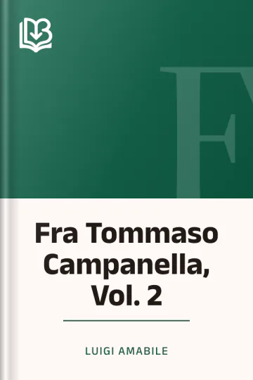 Fra Tommaso Campanella, Vol. 2 di Luigi Amabile, copertina del libro