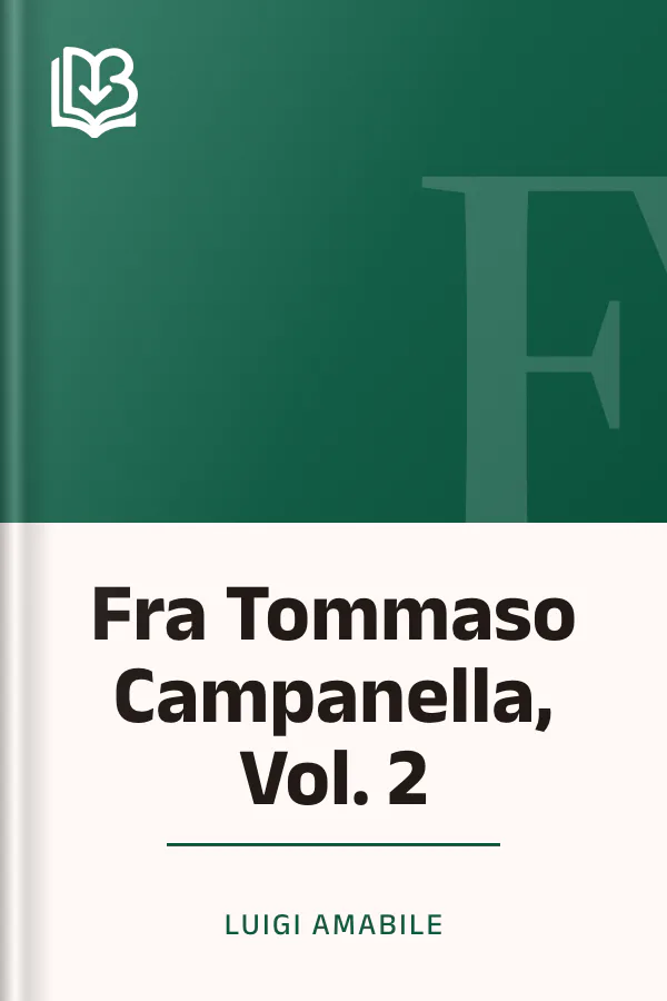 Fra Tommaso Campanella, Vol. 2 di Luigi Amabile, copertina del libro