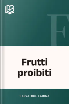 Frutti proibiti - Salvatore Farina