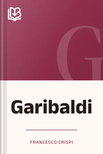 Garibaldi di Francesco Crispi, copertina del libro