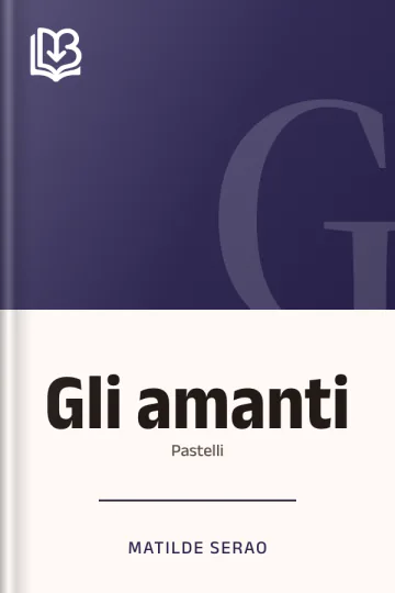 Gli amanti di Matilde Serao, copertina del libro
