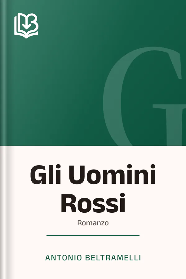 Gli Uomini Rossi di Antonio Beltramelli, copertina del libro