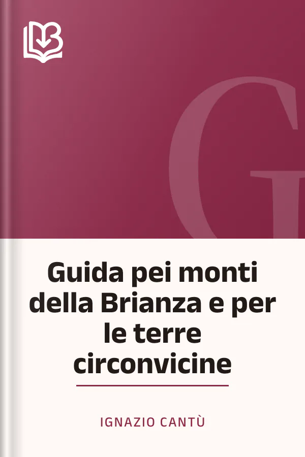 Guida pei monti della Brianza e per le terre circonvicine di Ignazio Cantù, copertina del libro
