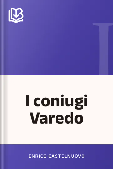 I coniugi Varedo di Enrico Castelnuovo, copertina del libro
