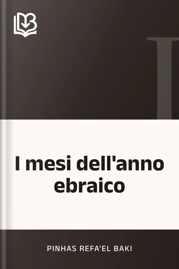 I mesi dell'anno ebraico di Pinhas Refa'el Baki, copertina del libro