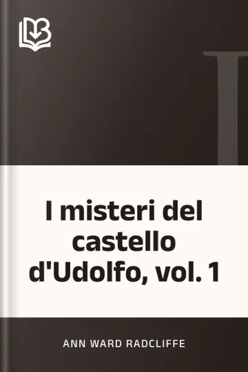 I misteri del castello d'Udolfo, vol. 1 di Ann Ward Radcliffe, copertina del libro