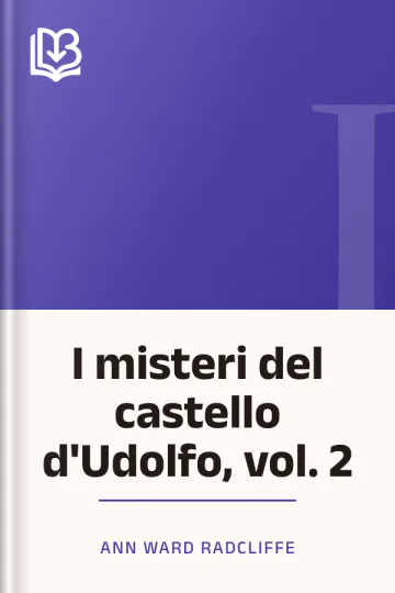 I misteri del castello d'Udolfo, vol. 2 di Ann Ward Radcliffe, copertina del libro