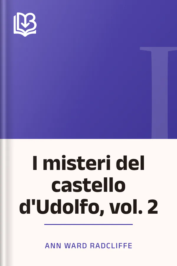 I misteri del castello d'Udolfo, vol. 2 di Ann Ward Radcliffe, copertina del libro