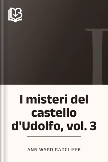 I misteri del castello d'Udolfo, vol. 3 di Ann Ward Radcliffe, copertina del libro
