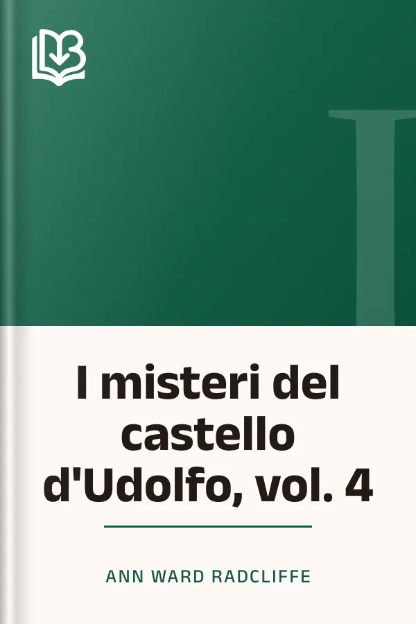 I misteri del castello d'Udolfo, vol. 4 di Ann Ward Radcliffe, copertina del libro