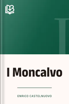 I Moncalvo - Enrico Castelnuovo