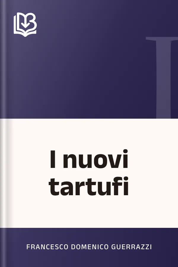 I nuovi tartufi di Francesco Domenico Guerrazzi, copertina del libro