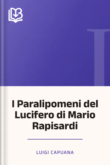 I Paralipomeni del Lucifero di Mario Rapisardi di Luigi Capuana, copertina del libro
