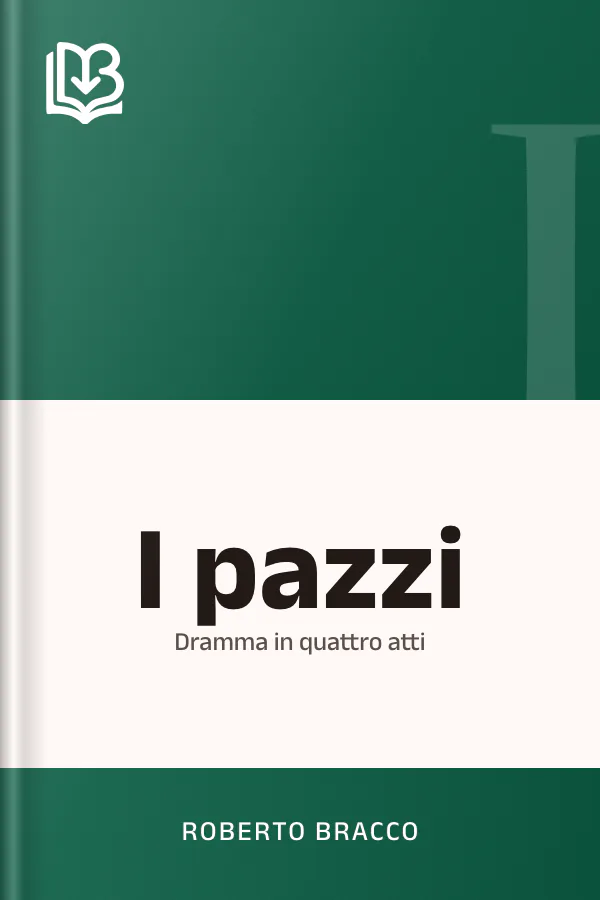 I pazzi di Roberto Bracco, copertina del libro