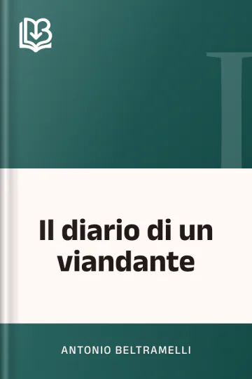 Il diario di un viandante di Antonio Beltramelli, copertina del libro