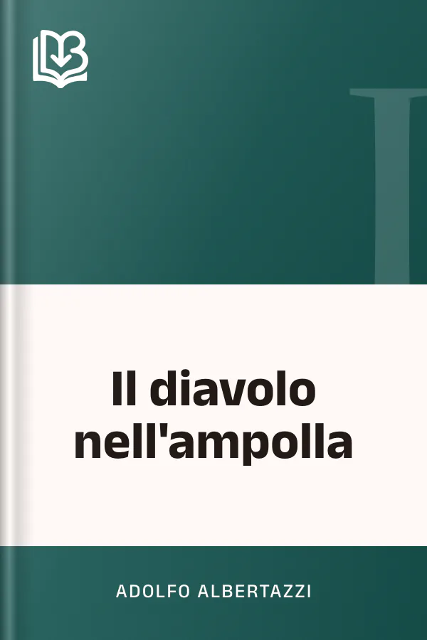 Il diavolo nell'ampolla di Adolfo Albertazzi, copertina del libro