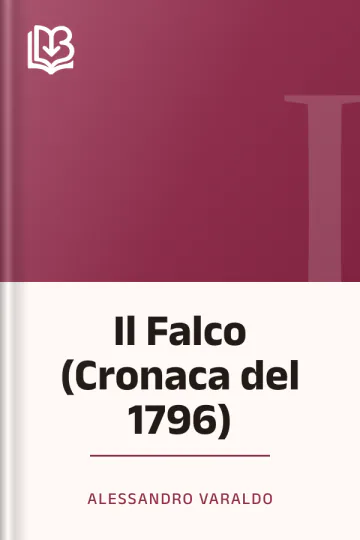 Il Falco (Cronaca del 1796) di Alessandro Varaldo, copertina del libro