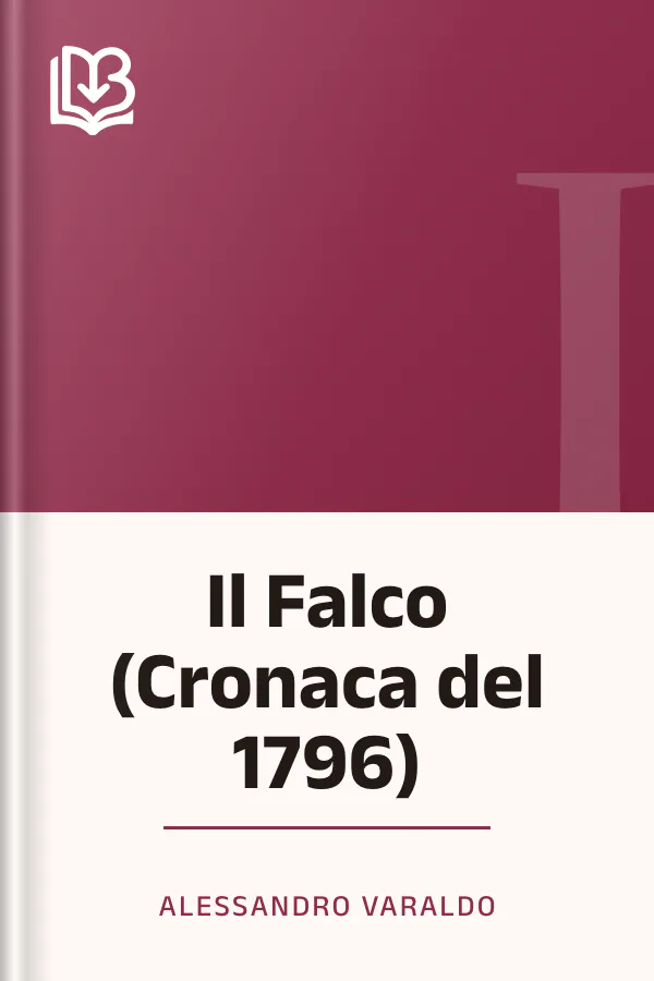 Il Falco (Cronaca del 1796) di Alessandro Varaldo, copertina del libro