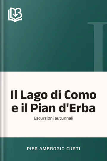 Il Lago di Como e il Pian d'Erba di Pier Ambrogio Curti, copertina del libro