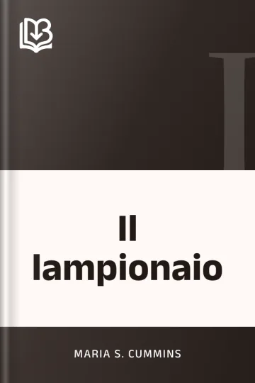 Il lampionaio di Maria S. Cummins, copertina del libro