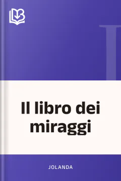Il libro dei miraggi - Jolanda