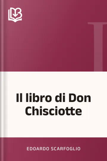 Il libro di Don Chisciotte di Edoardo Scarfoglio, copertina del libro