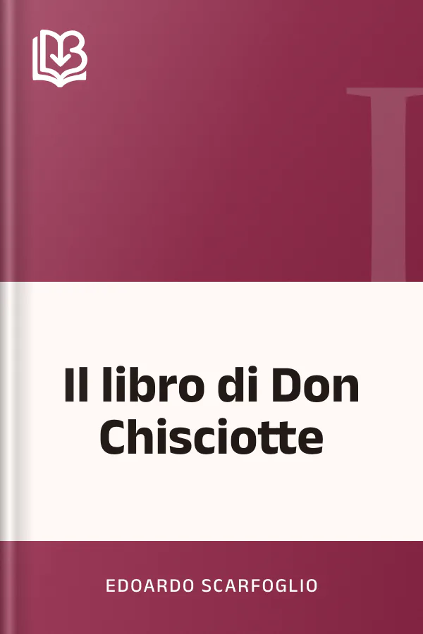Il libro di Don Chisciotte di Edoardo Scarfoglio, copertina del libro