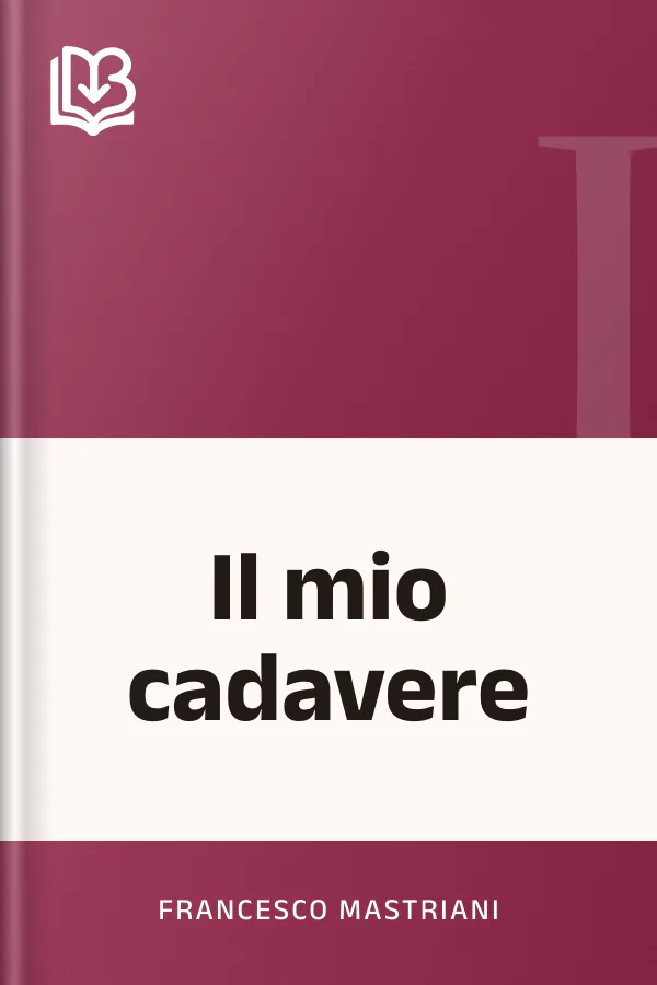 Il mio cadavere di Francesco Mastriani, copertina del libro