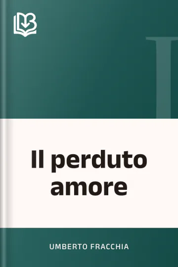 Il perduto amore di Umberto Fracchia, copertina del libro