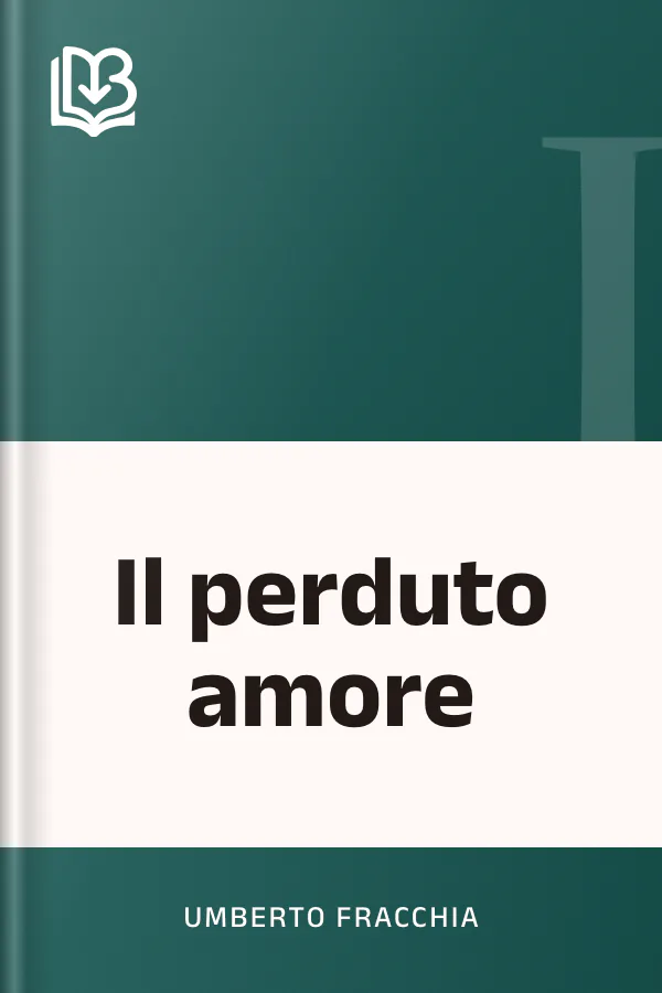 Il perduto amore di Umberto Fracchia, copertina del libro