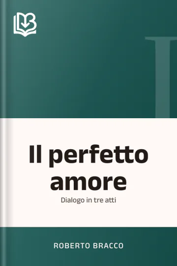 Il perfetto amore di Roberto Bracco, copertina del libro