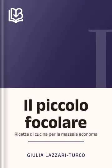 Il piccolo focolare di Giulia Lazzari-Turco, copertina del libro