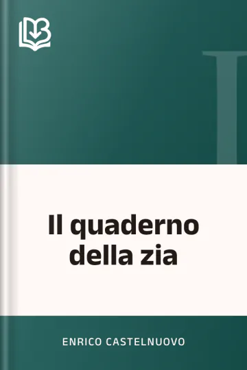 Il quaderno della zia di Enrico Castelnuovo, copertina del libro