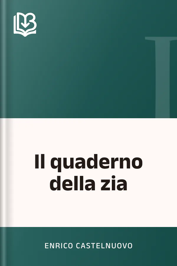 Il quaderno della zia di Enrico Castelnuovo, copertina del libro