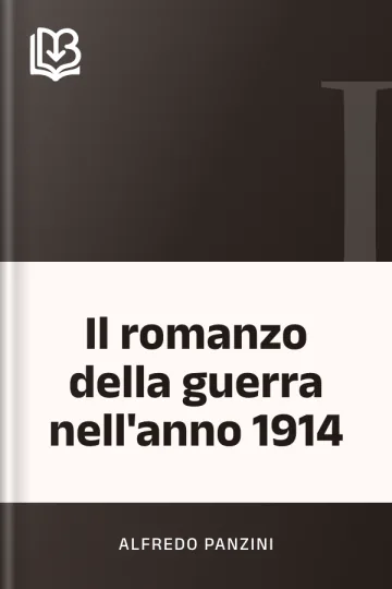 Il romanzo della guerra nell'anno 1914 di Alfredo Panzini, copertina del libro